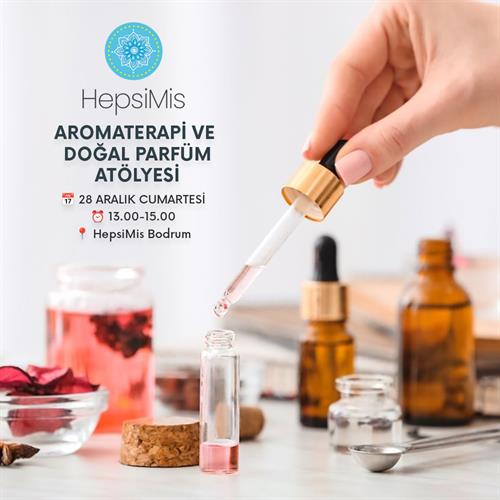 HepsiMis — Aromatherapy Workshop — Turkey